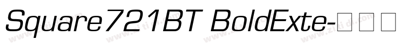 Square721BT BoldExte字体转换 Square721BT BoldExte字体转换